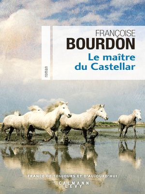 cover image of Le Maître du Castellar